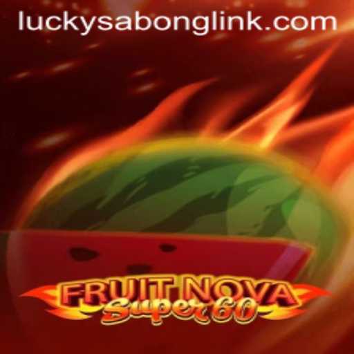 Exploring the Thrills of FruitNovaSuper60 and the Buzz of Lucky Sabong